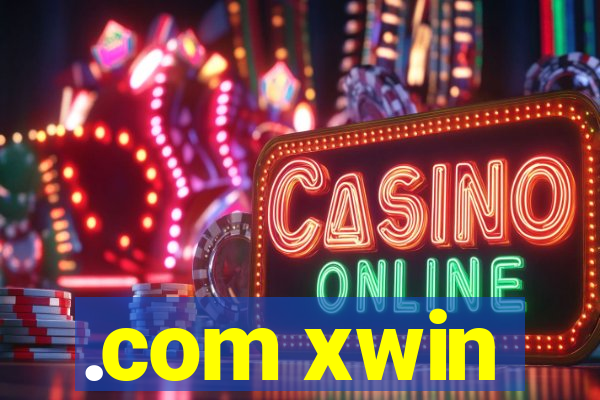 .com xwin